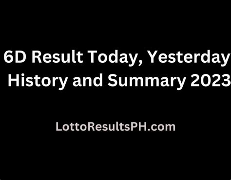 6d result summary